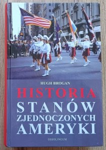 Hugh Brogan • Historia Stanów Zjednoczonych Ameryki
