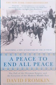 David Fromkin • A Peace to End All Peace
