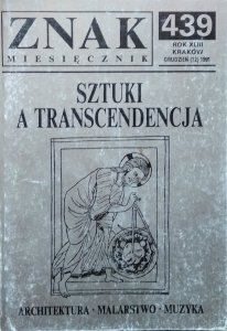 Znak 12/1991 • Sztuki a transcendencja