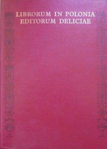 Librorum in Polonia Editorum Deliciae, czyli wdzięk i urok polskiej książki