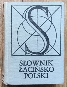 Kazimierz Kumaniecki • Słownik łacińsko-polski