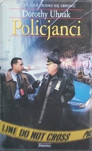 Dorothy Uhnak • Policjanci