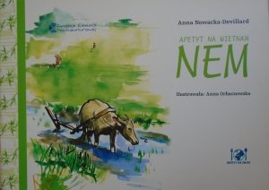 Anna Nowacka-Devillard • Apetyt na Wietnam. Nem