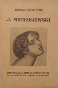 Szczęsny Rutkowski • J. Mierzejewski