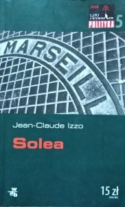 Jean-Claude Izzo • Solea
