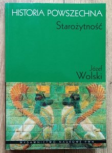 Józef Wolski • Historia powszechna: Starożytność