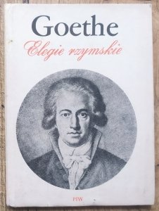 Johann Wolfgang Goethe • Elegie rzymskie