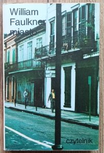 William Faulkner • Miasto