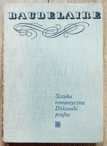 Charles Baudelaire • Sztuka romantyczna. Dzienniki poufne