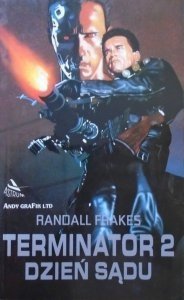 Randall Frakes • Terminator 2. Dzień sądu