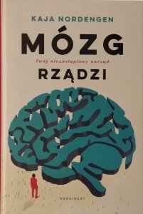 Kaja Nordengen • Mózg rządzi