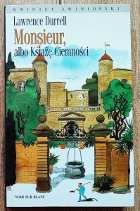 Lawrence Durrell • Monsieur, albo Książę Ciemności