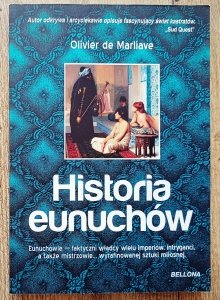 Olivier de Marliave • Historia eunuchów