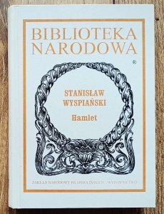 Stanisław Wyspiański • Hamlet
