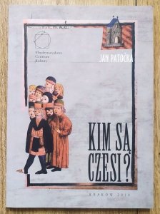 Jan Patočka • Kim są Czesi?
