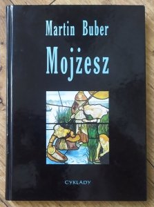 Martin Buber • Mojżesz