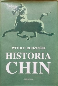 Witold Rodziński • Historia Chin