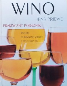 Jens Priewe • Wino. Praktyczny poradnik