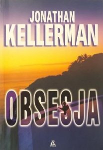 Jonathan Kellerman • Obsesja 