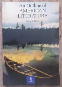 Peter B. High • An Outline of American Literature