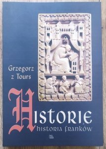 Grzegorz z Tours • Historie. Historia Franków