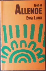 Isabel Allende • Ewa Luna 
