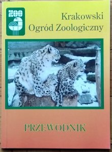  Józef Skotnicki • Krakowski Ogród Zoologiczny. Przewodnik