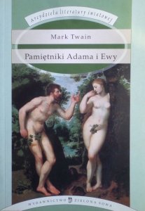 Mark Twain • Pamiętniki Adam i Ewy