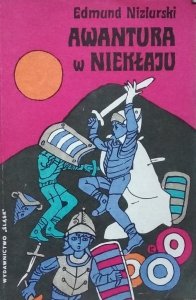 Edmund Niziurski • Awantura w Niekłaju 