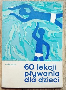 Istvan Barany • 60 lekcji pływania dla dzieci