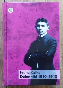 Franz Kafka • Dzienniki 1910-1913