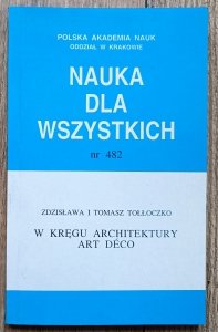 Zdzisława i Tomasz Tołłoczko • W kręgu architektury Art Deco / dedykacja autorska