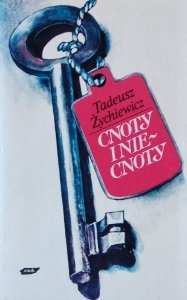 Tadeusz Żychiewicz • Cnoty i niecnoty