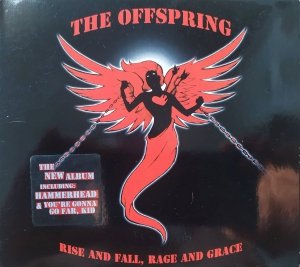 The Offspring • Rise and Fall, Rage and Grace • CD
