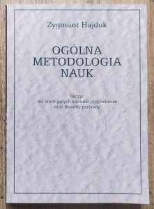 Zygmunt Hajduk • Ogólna metodologia nauk
