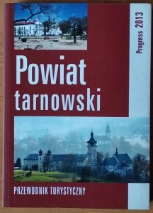 Paweł Bielak • Powiat tarnowski i okolice