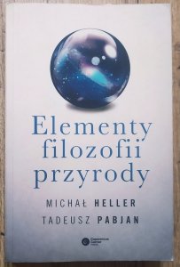 Michał Heller, Tadeusz Pabjan • Elementy filozofii przyrody