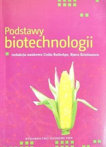 Colin Ratledge • Podstawy biotechnologii