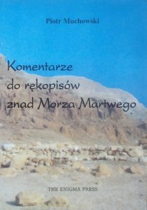 Piotr Muchowski • Komentarze do rękopisów znad Morza Martwego