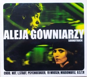 Aleja Gówniarzy. Soundtrack • 19 Wiosen, O.S.T.R, L.Stadt • CD
