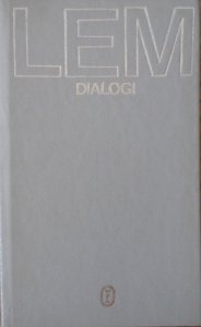 Stanisław Lem • Dialogi