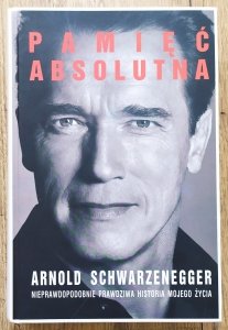Arnold Schwarzenegger • Pamięć absolutna