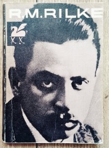Rainer Maria Rilke • Poezje wybrane