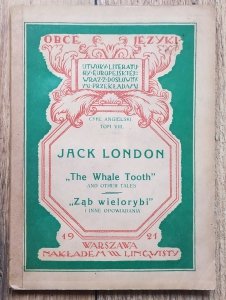Jack London • Ząb wielorybi i inne opowiadania