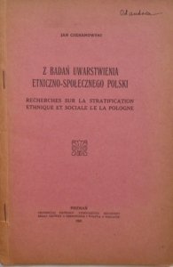 Jan Czekanowski • Z badań uwarstwienia etniczno-społecznego Polski
