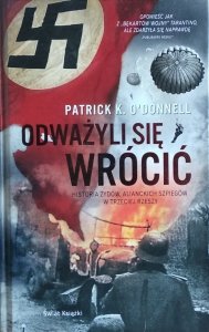 Patrick O'donnell • Odważyli się wrócić