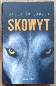 Marek Świerczek • Skowyt
