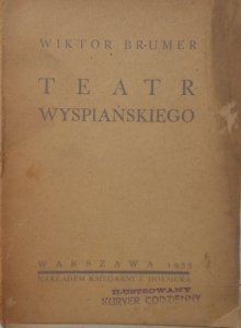 Wiktor Brumer • Teatr Wyspiańskiego