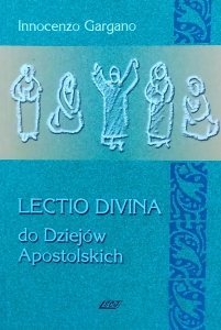 Innocenzo Gargano • Lectio Divina do Dziejów Apostolskich Tom 12