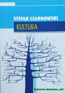 Stefan Czarnowski • Kultura